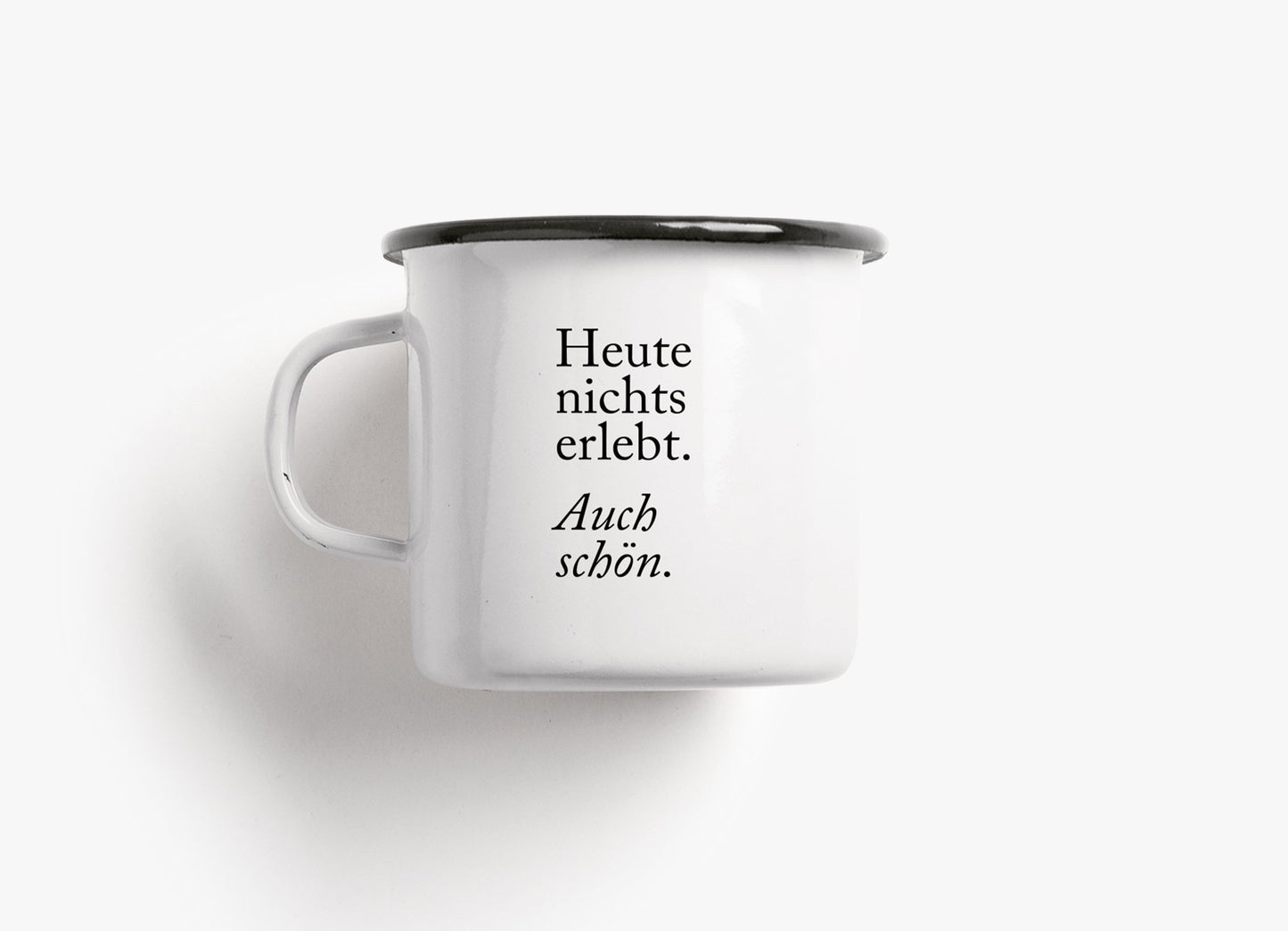 Tasse aus Emaille - Statement